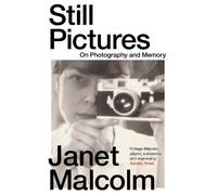 Janet Malcolm Still Pictures (Tascabile)