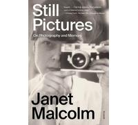 Janet Malcolm Still Pictures (Tascabile)