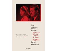 Janet Malcolm The Silent Woman (Tascabile) Granta Editions