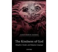 Janet Martin Soskice The Kindness of God (Tascabile)