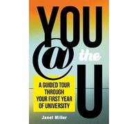 Janet Miller You @ the U (Tascabile) On Campus