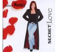 Janet Mooney - Secret Love