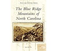 Janet Morrison The Blue Ridge Mountains of North Carolina (Tascabile)