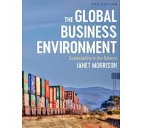 Janet Morrison The Global Business Environment (Tascabile)
