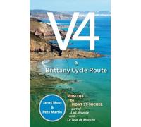 Janet Moss Pete Martin V4 - A Brittany Cycle Route (Anello, filo)
