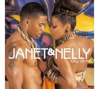 Janet & Nelly - Call on Me