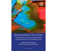 Janet Newman Reimagining the State (Tascabile) Social Justice