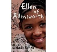 Janet Nichols Lynch Ellen of Allensworth (Tascabile)