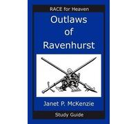 Janet P McKenzie Outlaws of Ravenhurst Study Guide (Tascabile)