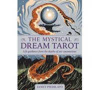 Janet Piedilato The Mystical Dream Tarot (Mixed Media Product)