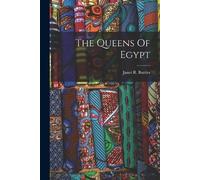 Janet R Buttles The Queens Of Egypt (Tascabile)