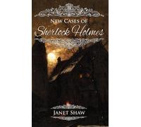 Janet Shaw New Cases of Sherlock Holmes (Copertina rigida)