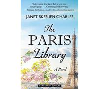 Janet Skeslien Charles Charles Janet Skeslien The Paris Library (Tascabile)
