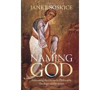 Janet Soskice Naming God (Tascabile)