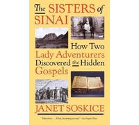 Janet Soskice The Sisters of Sinai (Tascabile)