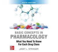 Janet Stringer Basic Concepts in Pharmacology: What You Need to Know (Tascabile)