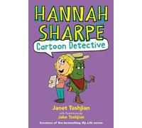 Janet Tashjian Hannah Sharpe Cartoon Detective (Tascabile) (PRESALE 21/08/2025)