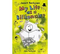 Janet Tashjian My Life as a Billionaire (Copertina rigida) My Life series