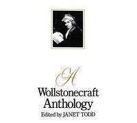 Janet Todd A Wollstonecraft Anthology (Tascabile)