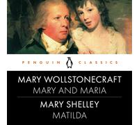 Janet Todd Mary Wollstonecraft: 'Mary Maria' and Mary Shelley (Copertina rigida)