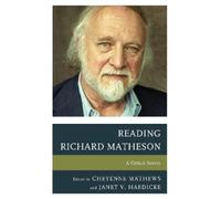 Janet V. Haedicke Reading Richard Matheson (Copertina rigida)