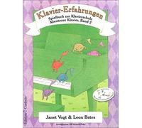 Janet Vogt Leon Bates Michaela Klavier-Erfahrungen - Spielbuch Zur S (Tascabile)