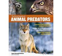 Janet Vorwald Dohner The Encyclopedia of Animal Predators (Tascabile)