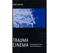 Janet Walker Trauma Cinema (Tascabile)