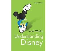 Janet Wasko Understanding Disney (Tascabile)