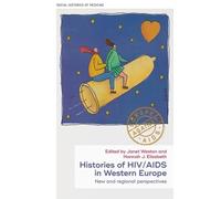 Janet Weston Histories of HIV/AIDS in Western Europe (Copertina rigida)