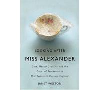 Janet Weston Looking After Miss Alexander (Tascabile)
