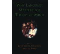 Janet Wilde Astington Why Language Matters for Theory of Mind (Copertina rigida)