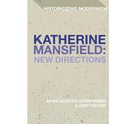 Janet Wilson Katherine Mansfield: New Directions (Tascabile)