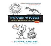 Janet Wong Sylvia Vardell The Poetry of Science (Tascabile)