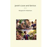 Janet's Love and Service
