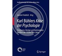 Janette Friedrich Karl Bühlers Krise der Psychologie (Copertina rigida)