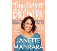 Janette Manrara Tiny Dancer, Big World (Tascabile)
