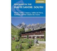 Janette Norton Walking in the Haute Savoie: South (Tascabile)