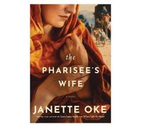 Janette Oke The Pharisee's Wife (Tascabile)