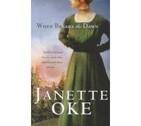 Janette Oke When Breaks the Dawn (Tascabile)
