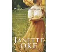 Janette Oke When Comes the Spring (Tascabile)