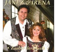 Janez & Irena - Zauber der Musik
