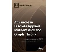 Janez Zerovnik Darj Advances in Discrete Applied Mathematics (Copertina rigida)