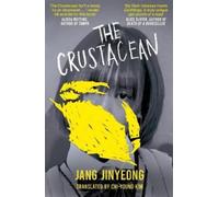 Jang Jinyeong The Crustacean (Tascabile)