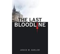Janice Barlow The Last Bloodline (Tascabile)