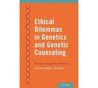 Janice Berliner Ethical Dilemmas in Genetics and Genetic Counseling (Tascabile)