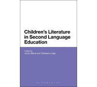 Janice Bland Children's Literature in Second Language Educati (Copertina rigida)