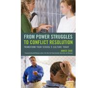 Janice Case From Power Struggles to Conflict Resolution (Tascabile)