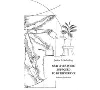 Janice D Soderling Britta Thurfjell Jennifer H Our Lives Were Suppo (Tascabile)