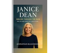 Janice Dean Biography: Smiling Through the Rain - The Life and Legacy of Janice Dean